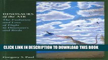 [PDF] Dinosaurs of the Air: The Evolution and Loss of Flight in Dinosaurs and Birds Popular Online