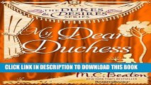 [PDF] My Dear Duchess (The Dukes and Desires Series Book 5) Full Colection