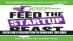 [PDF] Feed the Startup Beast: A 7-Step Guide to Big, Hairy, Outrageous Sales Growth Full Online