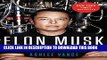 [PDF] Elon Musk: Tesla, SpaceX, and the Quest for a Fantastic Future Popular Online