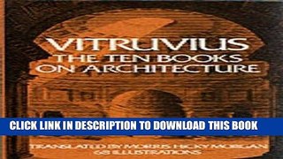 [PDF] Vitruvius: The Ten Books on Architecture (Bks. I-X) Popular Colection