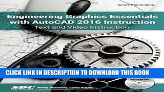 [PDF] Engineering Graphics Essentials with AutoCAD 2016 Instruction Full Online