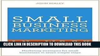 New Book Small Business Marketing in a Week: Teach Yourself