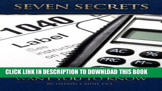 Collection Book Seven Secrets The IRS Does Not Want You To Know