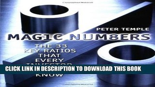 [Read PDF] Magic Numbers: The 33 Key Ratios That Every Investor Should Know Download Online