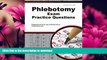 READ  Phlebotomy Exam Practice Questions: Phlebotomy Practice Tests   Review for the Phlebotomy