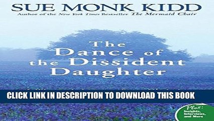 [PDF] The Dance of the Dissident Daughter: A Woman s Journey from Christian Tradition to the