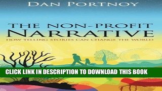 Collection Book The Non-Profit Narrative: How Telling Stories Can Change the World