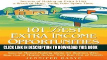 New Book 101 Best Extra-Income Opportunities for Women