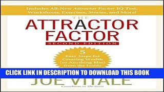 New Book The Attractor Factor: 5 Easy Steps for Creating Wealth (or Anything Else) From the Inside