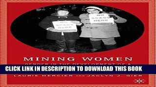 Collection Book Mining Women: Gender in the Development of a Global Industry, 1670 to 2005