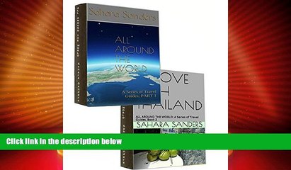 Big Deals  ALL AROUND THE WORLD: A Series of Travel Guides, PART 1  Full Read Best Seller