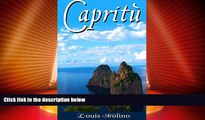 Big Deals  CapritÃ¹: 50 foto poetizzate dell  isola di Capri (Italian Edition)  Full Read Best