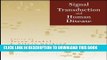 [PDF] Signal Transduction and Human Disease Popular Collection