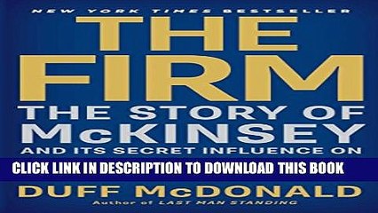 [PDF] The Firm: The Story of McKinsey and Its Secret Influence on American Business Full Online