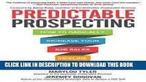 [PDF] Predictable Prospecting: How to Radically Increase Your B2B Sales Pipeline Full Online