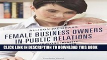 Collection Book Female Business Owners in Public Relations: Constructing Identity at Home and at