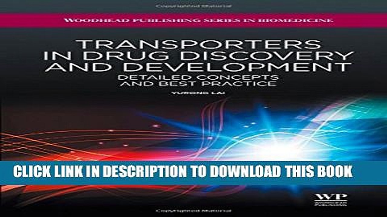 [PDF] Transporters in Drug Discovery and Development: Detailed Concepts and Best Practice