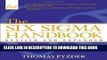 New Book The Six Sigma Handbook: The Complete Guide for Greenbelts, Blackbelts, and Managers at
