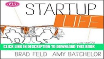 New Book Startup Life: Surviving and Thriving in a Relationship with an Entrepreneur
