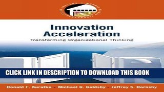 New Book Innovation Acceleration: Transforming Organizational Thinking (Prentice Hall