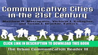 Collection Book Communicative Cities in the 21st Century: The Urban Communication Reader III