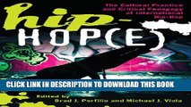 New Book Hip-Hop(e): The Cultural Practice and Critical Pedagogy of International Hip-Hop