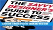 Collection Book The Savvy Designer s Guide to Success: Ideas and Tactics for a Killer Career