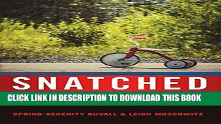 New Book Snatched: Child Abductions in U.S. News Media (Mediated Youth)
