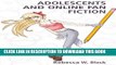 Collection Book Adolescents and Online Fan Fiction (New Literacies and Digital Epistemologies)