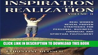 Collection Book Inspiration to Realization, Vol. 2: Real Women Reveal Proven Strategies for