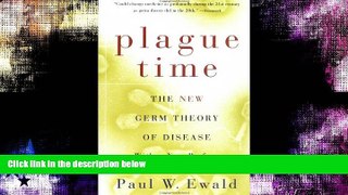 Popular Book Plague Time: The New Germ Theory of Disease