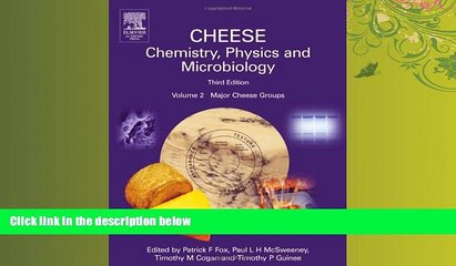 Enjoyed Read Cheese: Chemistry, Physics   Microbiology, Vol. 2: Major Cheese Groups