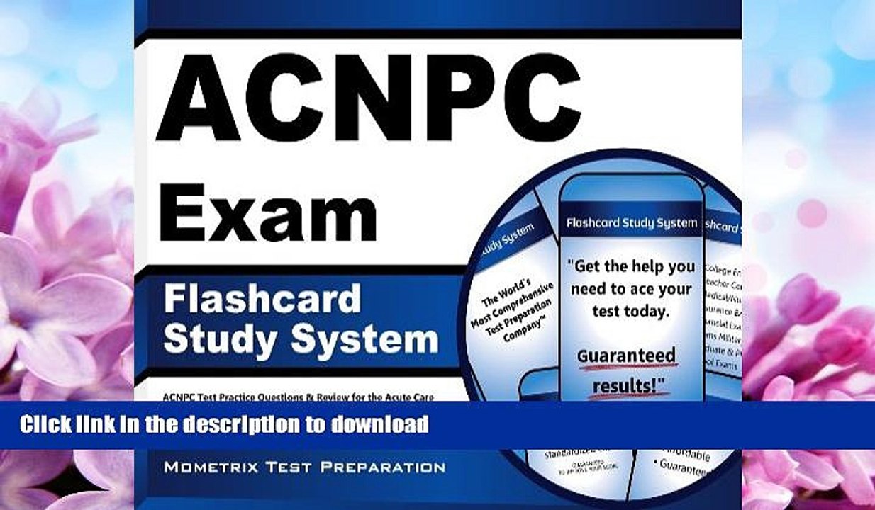 READ BOOK  ACNPC Exam Flashcard Study System: ACNPC Test Practice Questions   Review for the