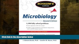 For you Schaum s Outline of Microbiology, Second Edition (Schaum s Outlines)