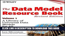 [Read PDF] The Data Model Resource Book: A Library of Universal Data Models for All Enterprises