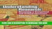 [PDF] Understanding Research: Becoming a Competent and Critical Consumer Popular Collection