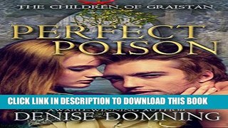 [PDF] Perfect Poison (The Children of Graistan Book 1) Popular Online