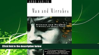Online eBook Man and Microbes: Disease and Plagues in History and Modern Times