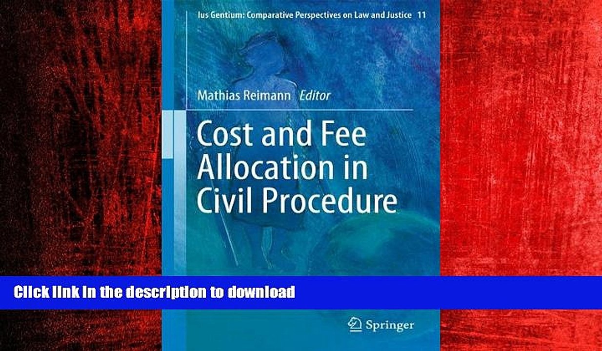 FAVORIT BOOK Cost and Fee Allocation in Civil Procedure: A Comparative Study (Ius Gentium: