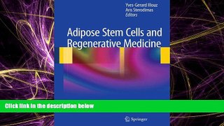 Enjoyed Read Adipose Stem Cells and Regenerative Medicine