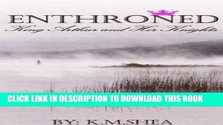 [PDF] Enthroned (King Arthur and Her Knights Book 1) Popular Online