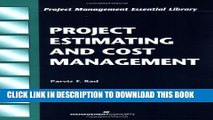 New Book Project Estimating and Cost Management (Project Management Essential Library)