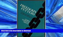 READ THE NEW BOOK Freedom s Fetters: The Alien and Sedition Laws and American Civil Liberties FREE