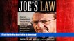 READ THE NEW BOOK Joe s Law: America s Toughest Sheriff Takes on Illegal Immigration, Drugs and