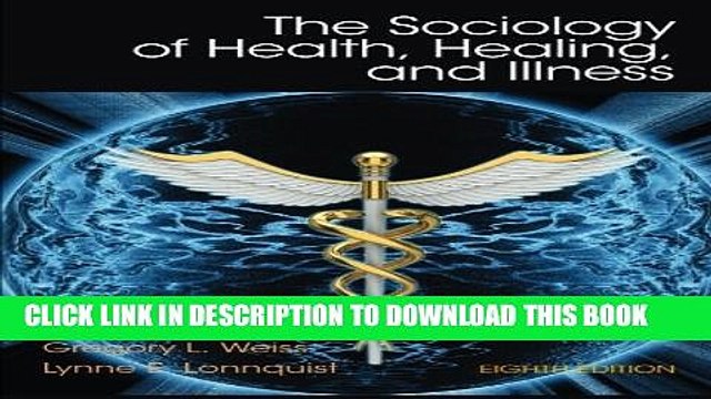 [PDF] Sociology of Health, Healing, and Illness Full Online