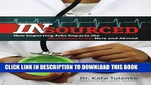 [PDF] Insourced: How Importing Jobs Impacts the Healthcare Crisis Here and Abroad (Geisel Series