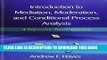 [PDF] Introduction to Mediation, Moderation, and Conditional Process Analysis: A Regression-Based