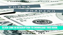 Collection Book Forex Trading: A CT Style Guide(Forex,Currency Trading,Forex for beginners,forex