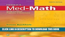 [PDF] Henke s Med-Math: Dosage Calculation, Preparation, and Administration Full Online[PDF] Henke